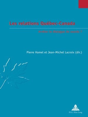 cover image of Les relations Québec-Canada